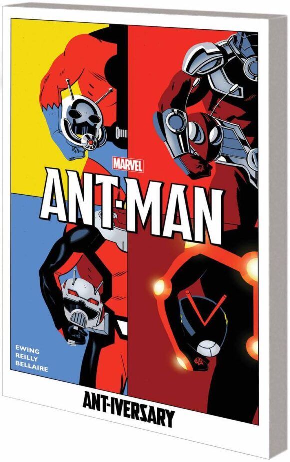 The cover for the ANT-MAN ANT-IVERSARY trade, featuring all four Tom Reilly covers put together.