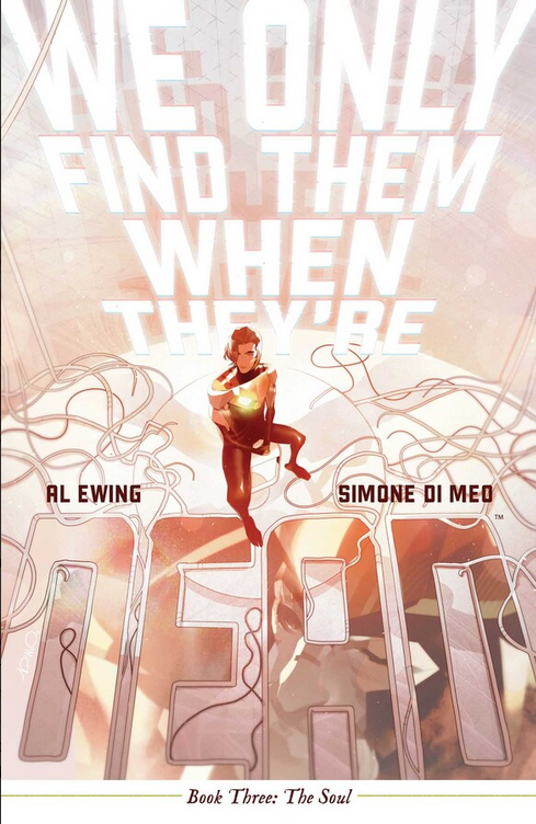The cover for WE ONLY FIND THEM WHEN THEY'RE DEAD VOL.3, by Simone Di Meo.